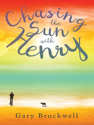 cover image of Chasing the Sun with Henry